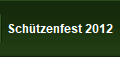 Schtzenfest 2012