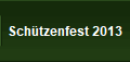 Schtzenfest 2013