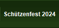 Schtzenfest 2024